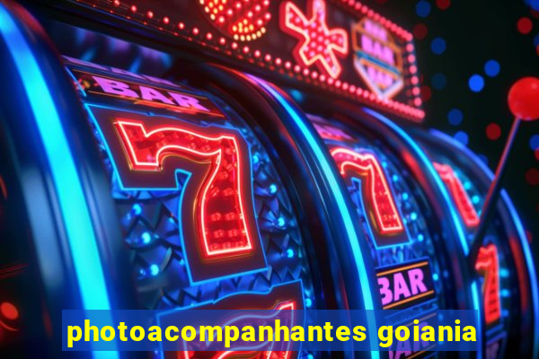 photoacompanhantes goiania